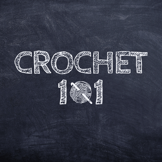 Crochet 101 Class